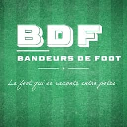 Logo du podcast Bandeurs de Foot